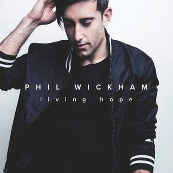 safe phil wickham|phil wickham songs list.